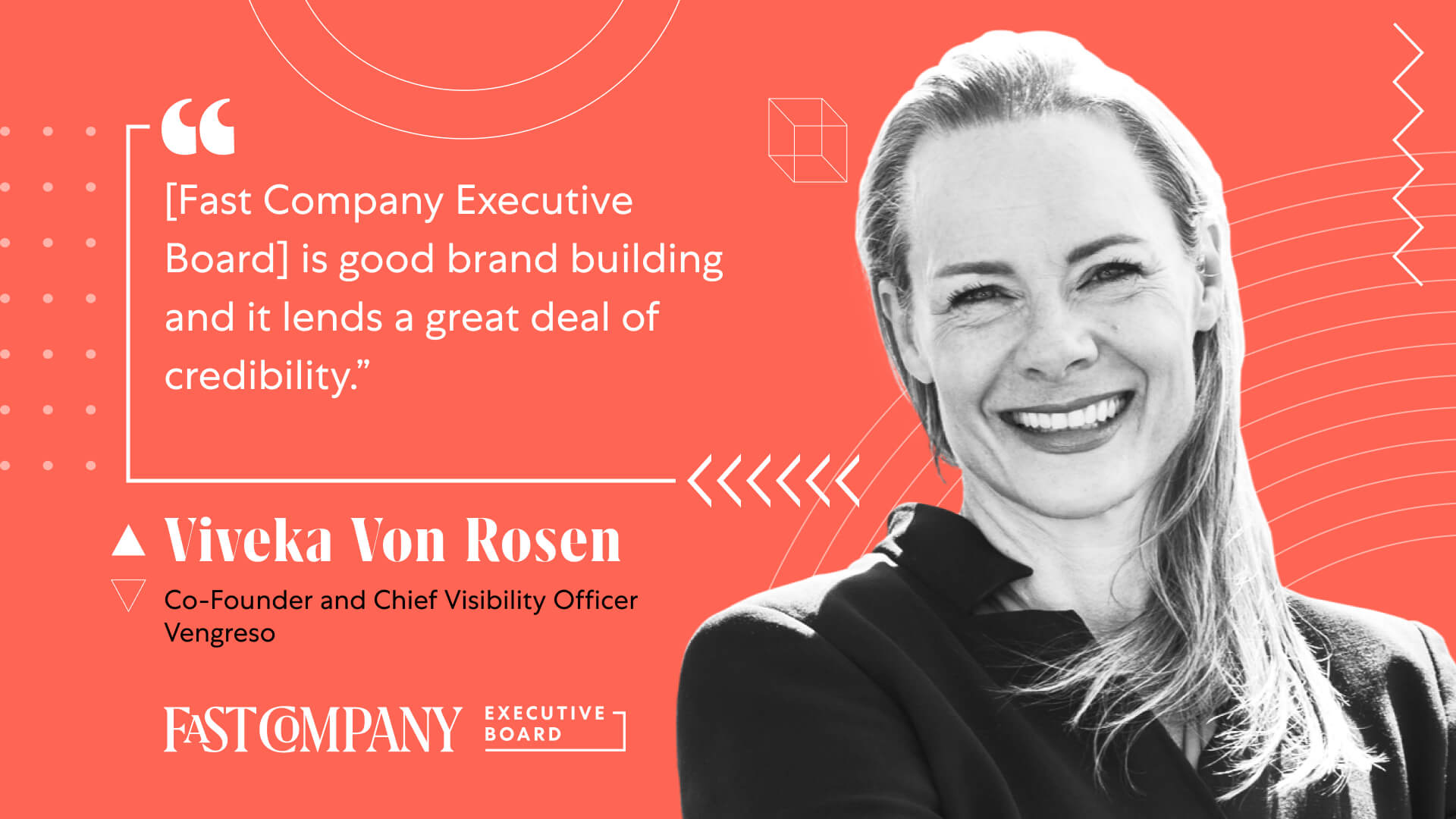 For Viveka von Rosen, Fast Company Executive Board Yields Added Credibility and a Boost in LinkedIn Followers
