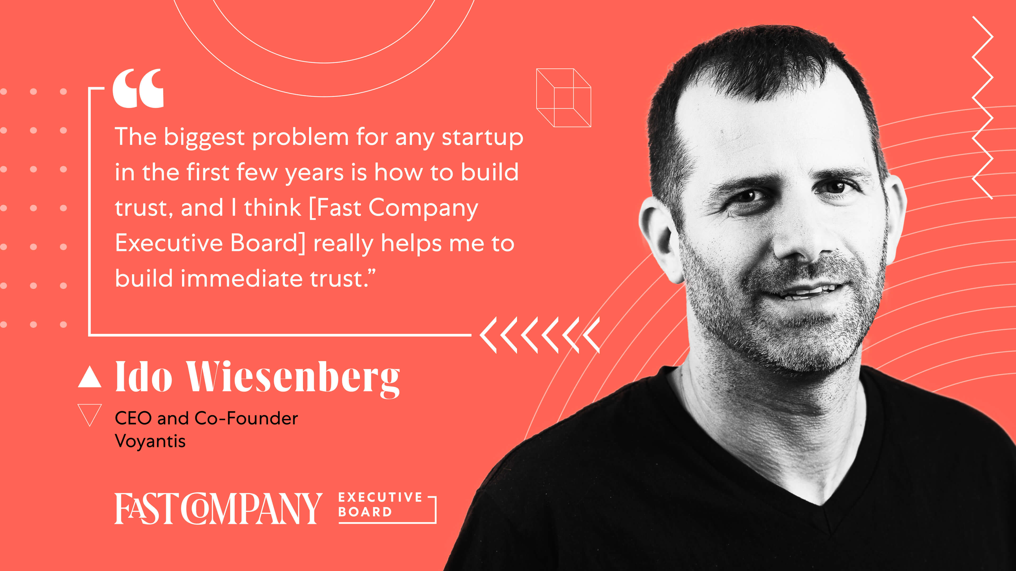 Fast Company Executive Board Helps Build Trust for Ido Wiesenberg’s Startup
