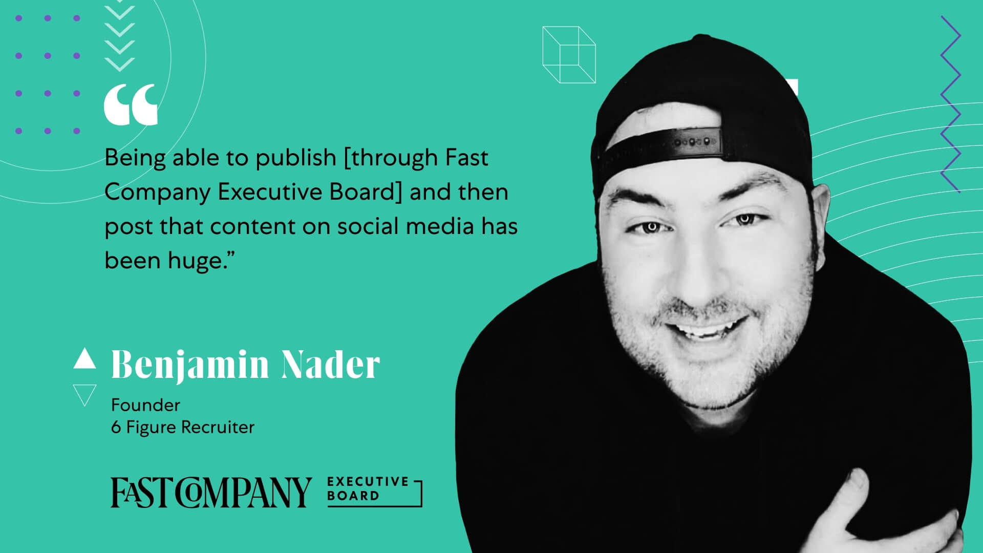 Fast Company Executive Board Provides Ben Nader With a Content Marketing Outlet
