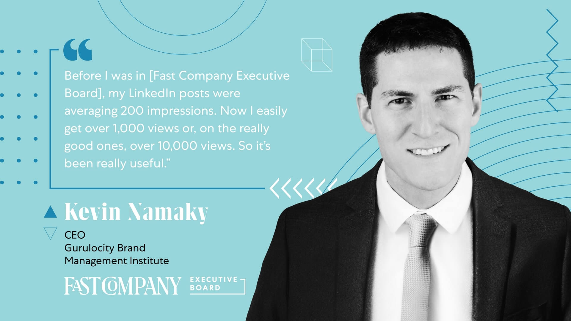 Fast Company Executive Board Publishing Gives Kevin Namaky Increased Social Media Exposure
