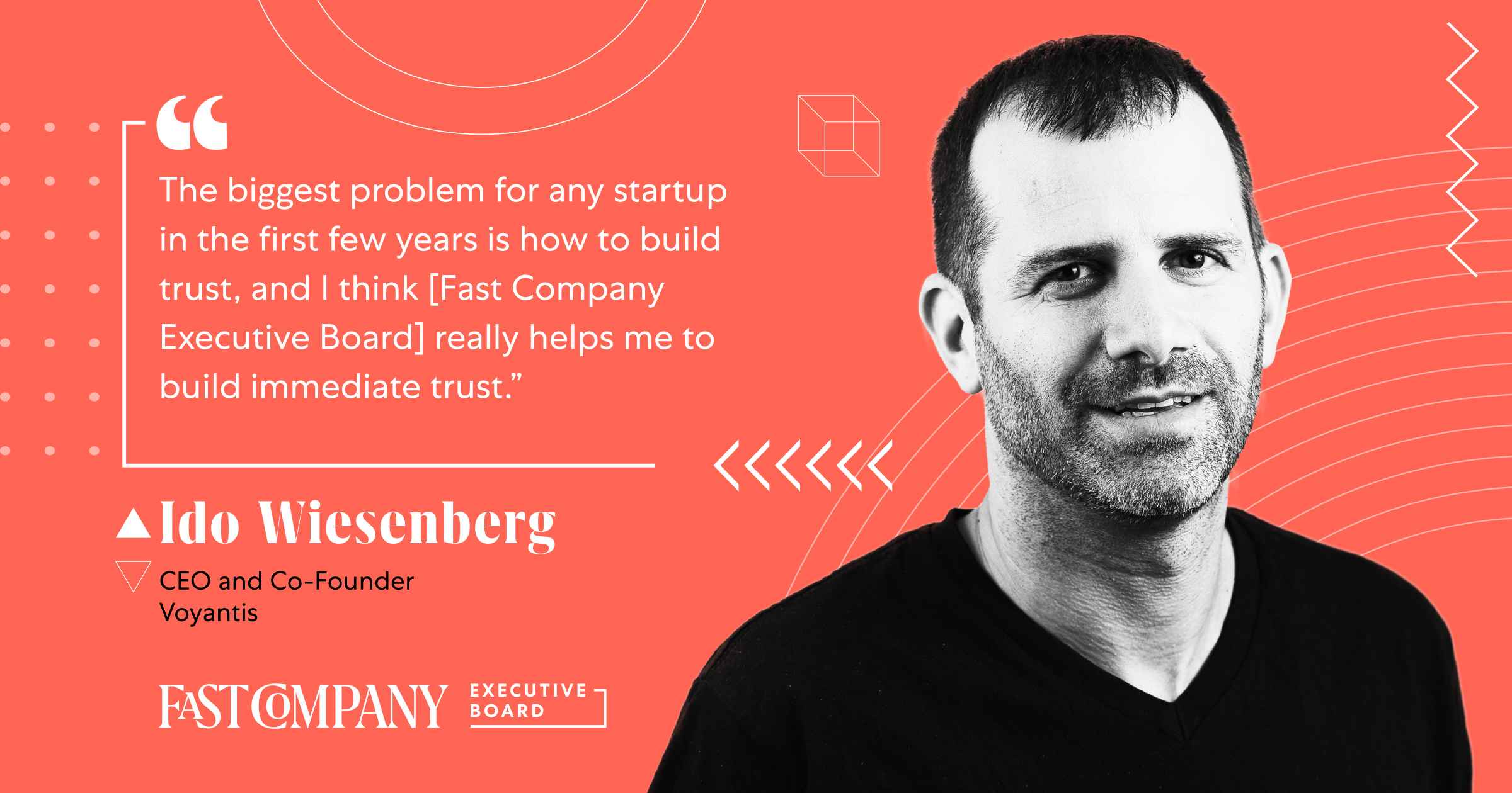 Fast Company Executive Board Helps Build Trust for Ido Wiesenberg’s Startup