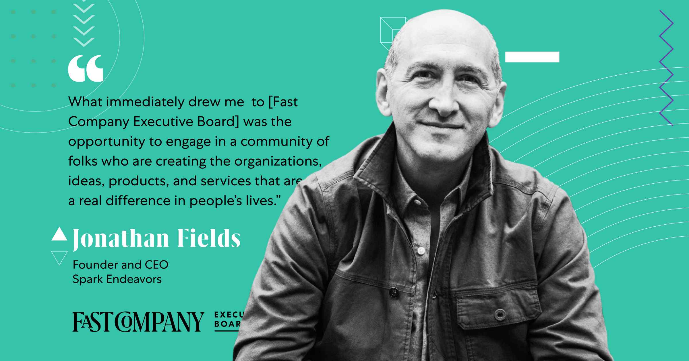 Jonathan Fields Drawn to Fast Company Executive Board’s Insightful and Highly Curated Community