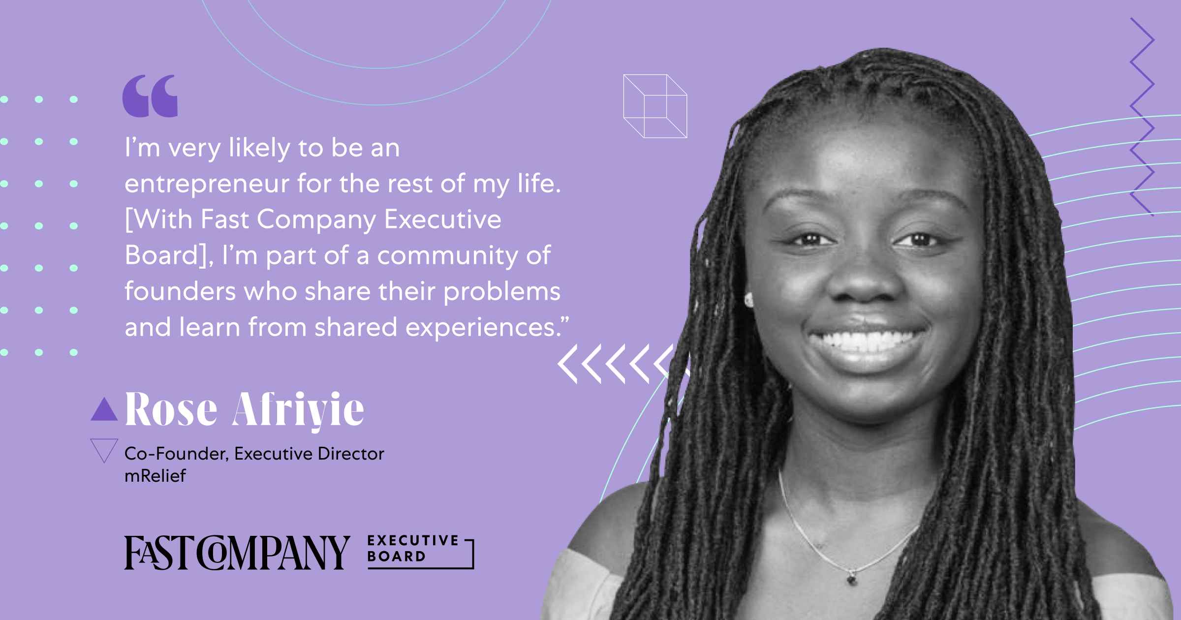 Through Fast Company Executive Board, Rose Afriyie Will Share Insights on Scaling a Diverse Organization